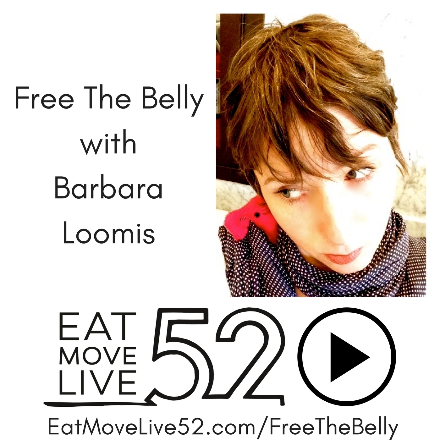 barbara loomis free the belly